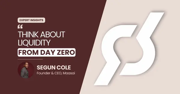 Thumbnail Liquidity From Day Zero Segun Cole