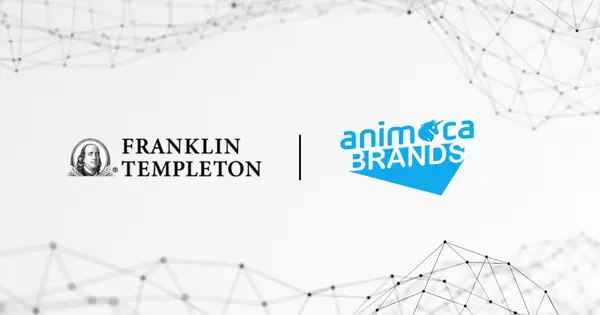 Animoca Brands and Franklin Templeton Partner to Expand Institutional Access to Tokenized Real-World Assets