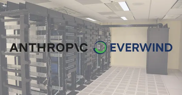 Anthropic to Power EverWind's $10 Billion Nova Scotia Data Center