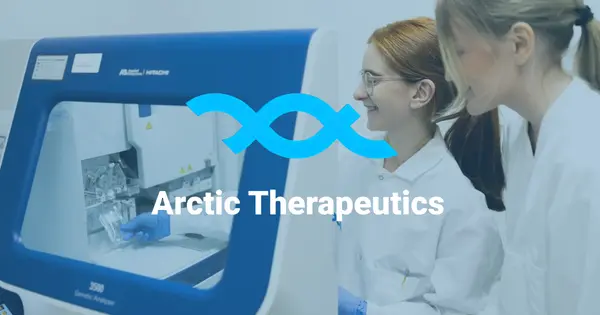 Arctic Therapeutics Closes Oversubscribed US$21.5 Million Financing Round