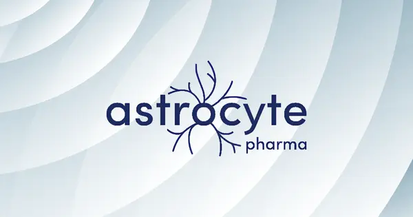 Astrocyte Pharmaceuticals Secures $9.5 Million Series B Financing