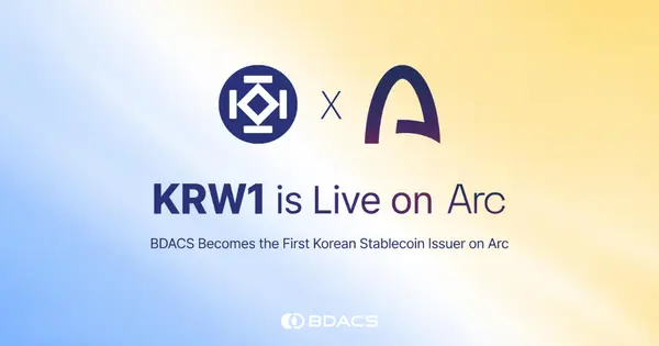 BDACS KRW1 Joins Circle Arc Mainnet in Korea
