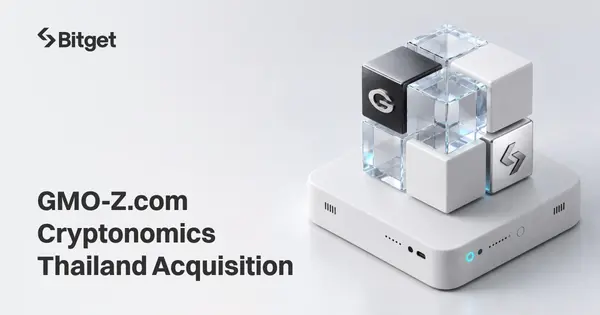 Bitget Plans to Acquire GMO-Z.com Cryptonomics Thailand