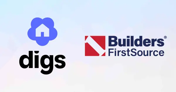 Builders FirstSource Leads $25.3 Million Series A in Digs AI Platform