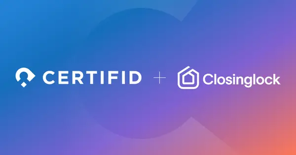 CertifID Acquires Closinglock to Strengthen Real Estate Fraud Prevention