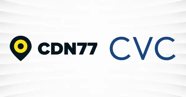 CVC Capital Partners Acquires Minority Stake in CDN77 at USD 1.9 Billion Valuation