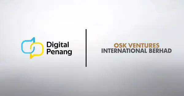 Digital Penang and OSK Ventures Partner to Fund Penang's Tech Startups