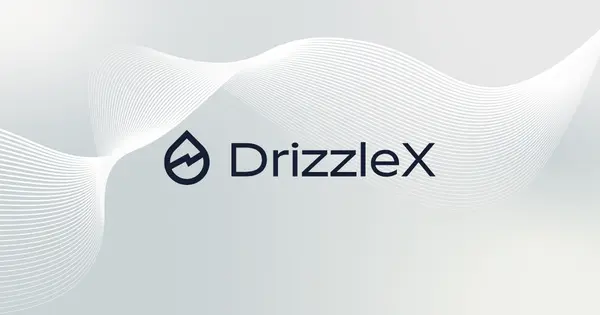 DrizzleX Raises $6.8 Million Series A-2 Round