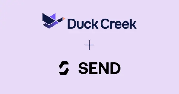 Duck Creek Technologies Acquires Send Technology Solutions