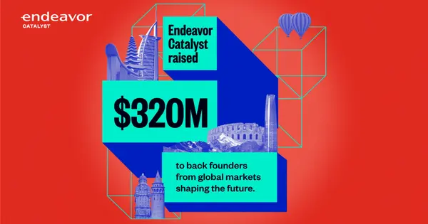 Endeavor Catalyst Closes $320 Million Fund V