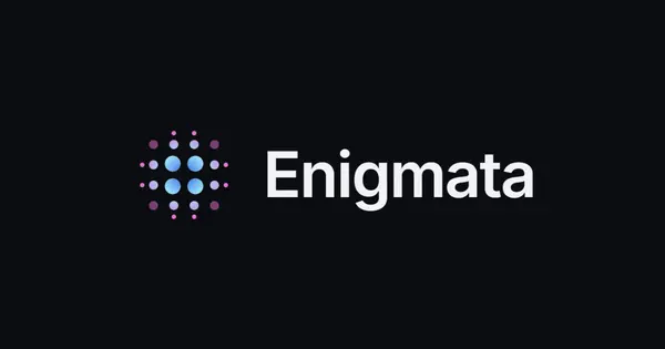 Enigmata Emerges from Stealth with $6.5M in Seed Funding
