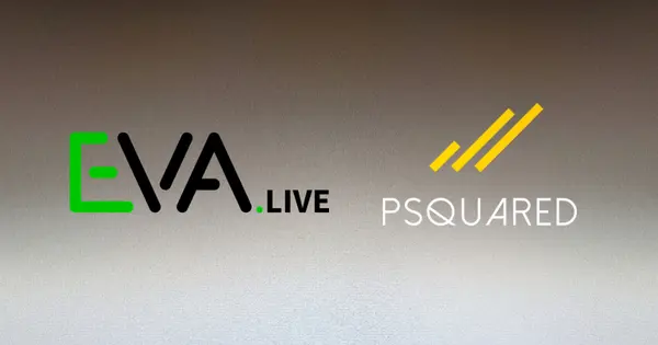 Eva Live to Acquire Profitable Performance Marketing Firm Psquared