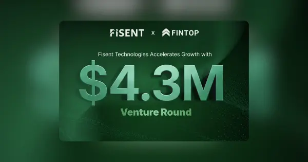 Fisent Technologies Raises $4.3 Million to Expand AI Automation Platform