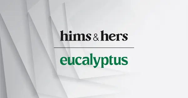 Hims & Hers Completes Acquisition of Eucalyptus in Canada