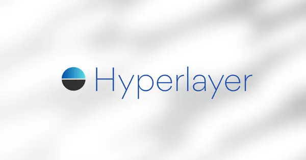 Hyperlayer Raises £19.5 Million in Series A2 Funding
