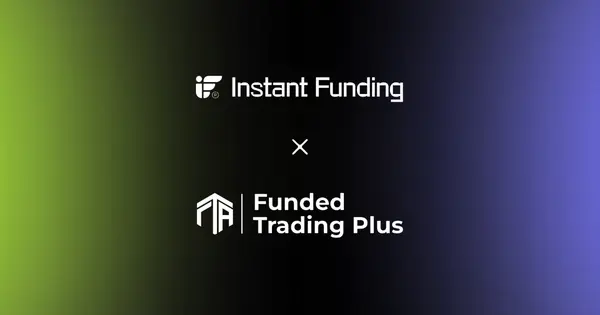 Instant Funding Acquires Funded Trading Plus to Form Prop Trading Group