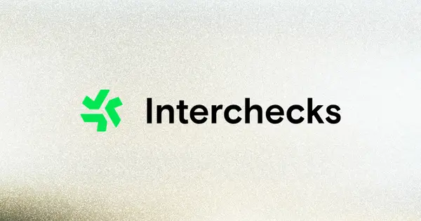 Interchecks Raises $50 Million Series C to Expand Its Instant Payments Platform