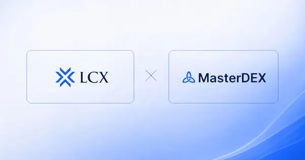 LCX Acquires DeFi Platform MasterDEX to Launch US Product Line