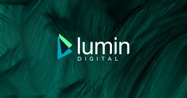 Lumin Digital Raises $115 Million at $1.6 Billion Valuation