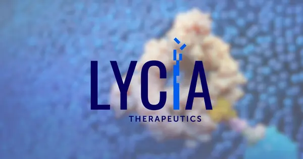Lycia Therapeutics Raises $75 Million in Series D Financing and Bolsters Leadership Team
