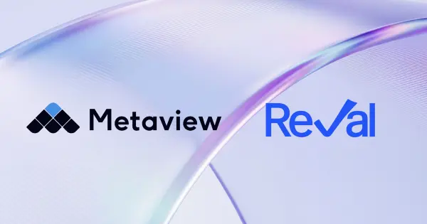 Metaview Acquires AI Recruiting Firm Reval