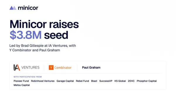 Minicor Raises US$3.8 Million Seed Round Led by IA Ventures