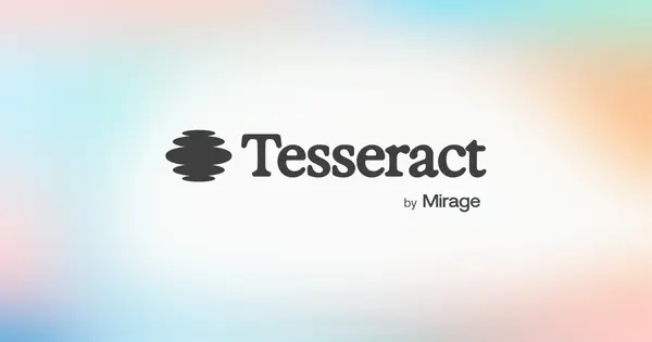 Mirage Unveils Tesseract Creative Engine for AI Agents