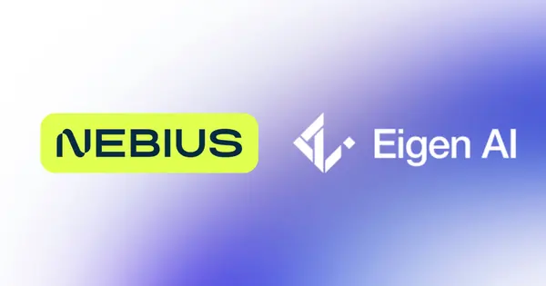 Nebius Completes Acquisition of AI Optimization Firm Eigen AI