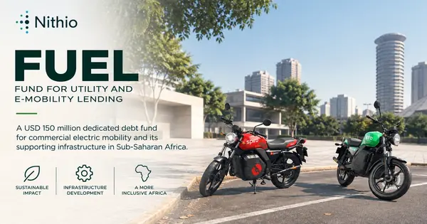 Nithio Launches US$150 Million Senior Secured Debt Fund for African E-Mobility