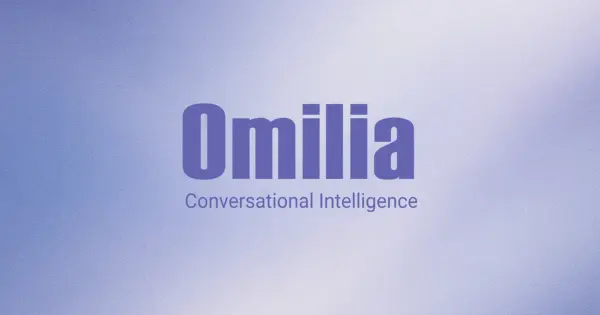Omilia Raises $67 Million Series B to Expand Its AI Customer Experience Platform