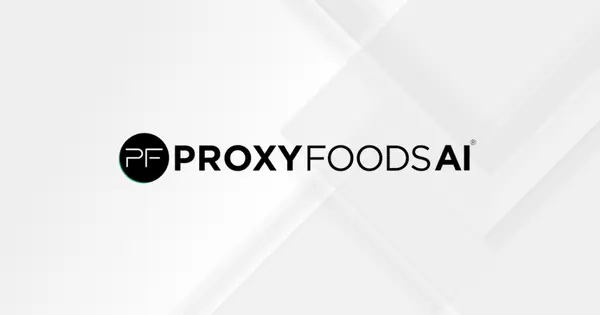 Proxy Foods AI Raises $6M Seed Round to Expand Food R&D Platform