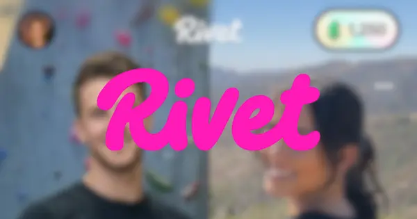 Rivet Raises $10.5 Million Seed Round to Scale Social Matching Dating Platform