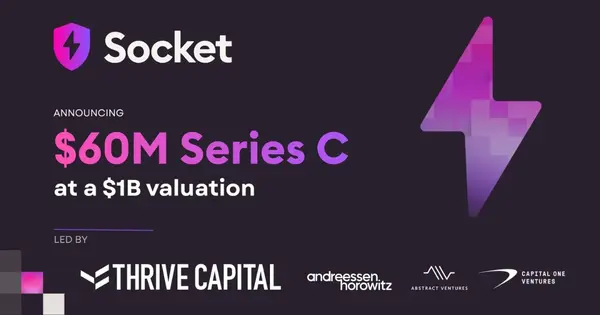 Socket Raises $60 Million Series C at $1 Billion Valuation to Secure AI-Generated Code