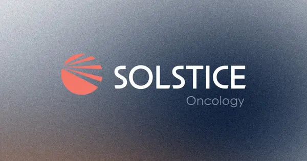 Solstice Oncology Launches with $225 Million Series A Financing