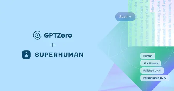Superhuman Acquires AI Detection Startup GPTZero