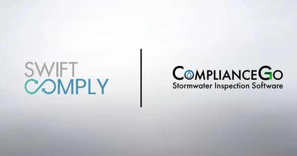 SwiftComply Acquires Stormwater Software Firm ComplianceGo
