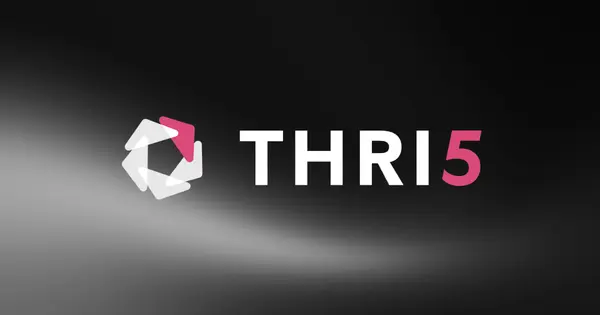 Thri5 Raises $5.4 Million in Seed Funding