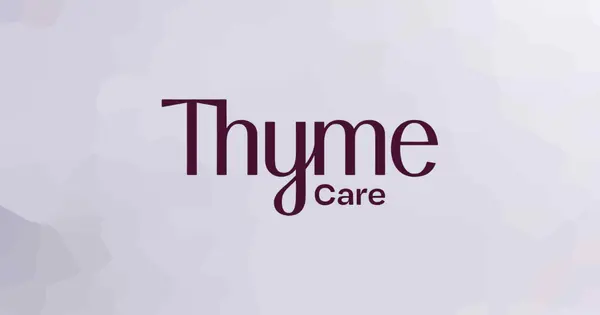 Thyme Care Raises Over $125M in Series E Funding