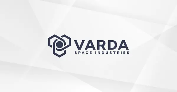 Varda Space Industries Raises US$251 Million Series D