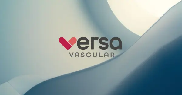 Versa Vascular Names Bill Shields CEO and Adds $15M to Series C