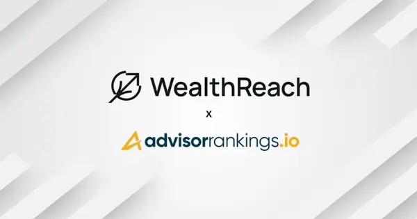 WealthReach Acquires AdvisorRankings to Expand AI Search