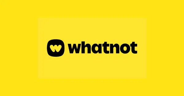 Whatnot Raises $545 Million in Series G to Expand Seller Tools
